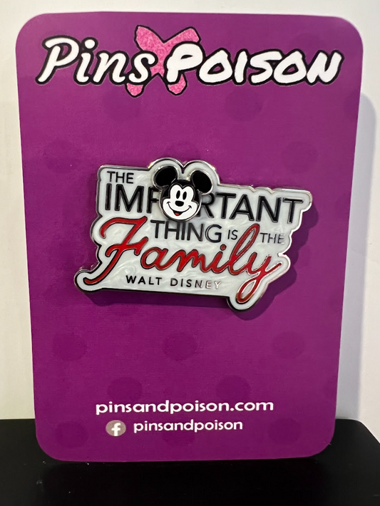 Walt Disney "Important Thing Is The Family" Mickey Pin